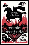 Kniha: Majster a Margaréta (Michail Bulgakov), 2019 Kniha: Majster a Margaréta (Michail Bulgakov), 2019