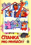 Kniha: Čítanka pro prvňáčky (Jana Wagnerová). SPN - pedagogické nakladatelství, 2010 Kniha: Čítanka pro prvňáčky (Jana Wagnerová). SPN - pedagogické nakladatelství, 2010