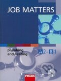 Kniha: Job Matters Plumbing and Heating (Ken Thompon, Peter Oldham a Wolfram Lepka). Fraus, 2008 Kniha: Job Matters Plumbing and Heating (Ken Thompon, Peter Oldham a Wolfram Lepka). Fraus, 2008