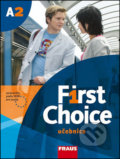Kniha: First Choice A2 (Angela Lloyd a John Stevens). Fraus, 2017 Kniha: First Choice A2 (Angela Lloyd a John Stevens). Fraus, 2017