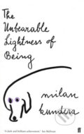 Kniha: The Unbearable Lightness of Being (Milan Kundera). Faber and Faber, 2000 Kniha: The Unbearable Lightness of Being (Milan Kundera). Faber and Faber, 2000