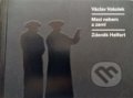 Kniha: Mezi nebem a zemí (Václav Vokolek). Arbor vitae, 2016 Kniha: Mezi nebem a zemí (Václav Vokolek). Arbor vitae, 2016