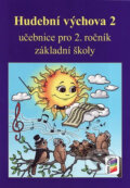 Kniha: Hudební výchova 2 (NNS). NNS, 2015 Kniha: Hudební výchova 2 (NNS). NNS, 2015