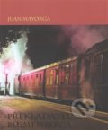 Kniha: Překladatel Blumemberga (Juan Mayorga). L. Marek, 2018 Kniha: Překladatel Blumemberga (Juan Mayorga). L. Marek, 2018