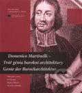 Kniha: Domenico Martinelli (L. Marek). L. Marek, 2018 Kniha: Domenico Martinelli (L. Marek). L. Marek, 2018