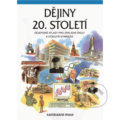 Kniha: Dějiny 20. století (Kartografie Praha). Kartografie Praha, 2015 Kniha: Dějiny 20. století (Kartografie Praha). Kartografie Praha, 2015