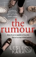 Kniha: The Rumour (Lesley Kara). Corgi Books, 2019 Kniha: The Rumour (Lesley Kara). Corgi Books, 2019
