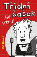 Kniha: Třídní šašek 2: Na scénu! (Matt Stanton). Pikola, 2019 Kniha: Třídní šašek 2: Na scénu! (Matt Stanton). Pikola, 2019
