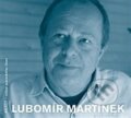 Audiokniha: Lubomír Martínek (Lubomír Martínek). Triáda, 2014 Audiokniha: Lubomír Martínek (Lubomír Martínek). Triáda, 2014