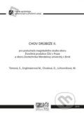 Kniha: Chov drůbeže II. (E. Tůmová). Česká zemědělská univerzita v Praze, 2019 Kniha: Chov drůbeže II. (E. Tůmová). Česká zemědělská univerzita v Praze, 2019