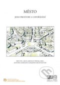 Kniha: Město (Jaroslav Sýkora). Česká zemědělská univerzita v Praze, 2018 Kniha: Město (Jaroslav Sýkora). Česká zemědělská univerzita v Praze, 2018