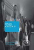 Kniha: Basic Czech III. (Ana Adamovičová). Karolinum, 2016 Kniha: Basic Czech III. (Ana Adamovičová). Karolinum, 2016