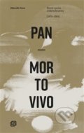 Kniha: Pan Mortovivo (Zdeněk Hron). Milan Hodek, 2017 Kniha: Pan Mortovivo (Zdeněk Hron). Milan Hodek, 2017