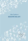 Kniha: Krásné hlasy (Jitka Černíková). Nová tiskárna Pelhřimov, 2017 Kniha: Krásné hlasy (Jitka Černíková). Nová tiskárna Pelhřimov, 2017