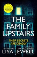 Kniha: The Family Upstairs (Lisa Jewell). Century, 2019 Kniha: The Family Upstairs (Lisa Jewell). Century, 2019