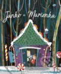 Kniha: Janko a Marienka (Matteo Gaule). Stonožka, 2019 Kniha: Janko a Marienka (Matteo Gaule). Stonožka, 2019