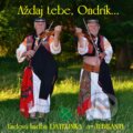 Hudobné CD: Ďatelinka a Jubilanti: Aždaj tebe Ondrík... (Hudobné albumy). Hudobné albumy, 2019 Hudobné CD: Ďatelinka a Jubilanti: Aždaj tebe Ondrík... (Hudobné albumy). Hudobné albumy, 2019