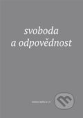 Kniha: Svoboda a odpovědnost (Eman). Eman, 2017 Kniha: Svoboda a odpovědnost (Eman). Eman, 2017