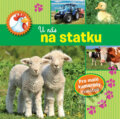 Kniha: U nás na statku (Svojtka&Co.). Svojtka&Co., 2017 Kniha: U nás na statku (Svojtka&Co.). Svojtka&Co., 2017