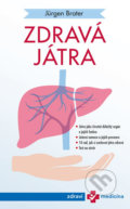 Kniha: Zdravá játra (Jürgen Brater). Esence, 2019 Kniha: Zdravá játra (Jürgen Brater). Esence, 2019