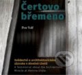 Kniha: Čertovo břemeno (Petr Volf). Kant, 2016 Kniha: Čertovo břemeno (Petr Volf). Kant, 2016