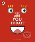 Kniha: How Are You Today? (Ladybird Books). Ladybird Books, 2019 Kniha: How Are You Today? (Ladybird Books). Ladybird Books, 2019