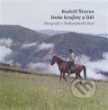 Kniha: Duše krajiny a lidí (Rudolf Štursa). Společnost přátel Podkarpatské Rusi, 2018 Kniha: Duše krajiny a lidí (Rudolf Štursa). Společnost přátel Podkarpatské Rusi, 2018