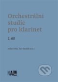 Kniha: Orchestrální studie pro klarinet 2 (Jan Smolík a Milan Etlík). Akademie múzických umění, 2018 Kniha: Orchestrální studie pro klarinet 2 (Jan Smolík a Milan Etlík). Akademie múzických umění, 2018