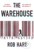 Kniha: The Warehouse (Rob Hart). Bantam Press, 2019 Kniha: The Warehouse (Rob Hart). Bantam Press, 2019