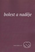 Kniha: Bolest a naděje (Elen Plzáková). Eman, 2016 Kniha: Bolest a naděje (Elen Plzáková). Eman, 2016