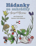 Kniha: Hádanky ze zahrádky (Jan Kratochvíl). KRIGL, 2014 Kniha: Hádanky ze zahrádky (Jan Kratochvíl). KRIGL, 2014