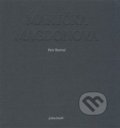 Kniha: Maryčka Magdonova (Petr Bezruč). Běžíliška, 2017 Kniha: Maryčka Magdonova (Petr Bezruč). Běžíliška, 2017