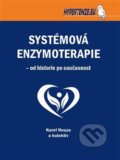 Kniha: Systémová enzymoterapie – od historie po současnost (Karel Nouza). Hypertenze, 2018 Kniha: Systémová enzymoterapie – od historie po současnost (Karel Nouza). Hypertenze, 2018