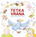 Kniha: Tetka vrána (Pavel Vrána). Tapatan - ostrov čtení, 2013 Kniha: Tetka vrána (Pavel Vrána). Tapatan - ostrov čtení, 2013