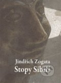 Kniha: Stopy Sibiří (Jindřich Zogata). Kosmas s.r.o.(HK), 2018 Kniha: Stopy Sibiří (Jindřich Zogata). Kosmas s.r.o.(HK), 2018