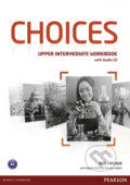 Kniha: Choices - Upper Intermediate - Workbook (Rod Fricker). Pearson, 2013 Kniha: Choices - Upper Intermediate - Workbook (Rod Fricker). Pearson, 2013