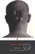 Kniha: R.U.R. (Rossum's Universal Robots) (Karel Čapek). Penguin Books Kniha: R.U.R. (Rossum's Universal Robots) (Karel Čapek). Penguin Books