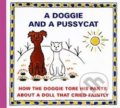 Kniha: A Doggie and a Pussycat (Josef Čapek). Vydavateľstvo Baset, 2004 Kniha: A Doggie and a Pussycat (Josef Čapek). Vydavateľstvo Baset, 2004