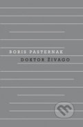 Kniha: Doktor Živago (Boris Pasternak). Odeon CZ, 2019 Kniha: Doktor Živago (Boris Pasternak). Odeon CZ, 2019