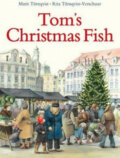 Kniha: Tom's Christmas Fish (Rita Tornqvist-Verschuur). Floris Books Kniha: Tom's Christmas Fish (Rita Tornqvist-Verschuur). Floris Books