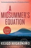 Kniha: Midsummer's Equation (Keigo Higašino). Atom, Little Brown, 2016 Kniha: Midsummer's Equation (Keigo Higašino). Atom, Little Brown, 2016