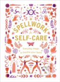 Kniha: Spellwork for Self-Care (Ebury). Ebury, 2019 Kniha: Spellwork for Self-Care (Ebury). Ebury, 2019