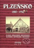 Kniha: Plzeňsko 1880-1950 (Karel Foud). Starý most, 2017 Kniha: Plzeňsko 1880-1950 (Karel Foud). Starý most, 2017