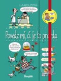 Kniha: Povedz mi, či je to pravda (Stonožka). Stonožka, 2019 Kniha: Povedz mi, či je to pravda (Stonožka). Stonožka, 2019