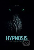 Kniha: Hypnosis (Petr Junek). Leviathan, 2018 Kniha: Hypnosis (Petr Junek). Leviathan, 2018