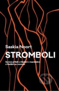 Kniha: Stromboli (Saskia Noort). Práh, 2019 Kniha: Stromboli (Saskia Noort). Práh, 2019