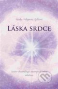 Kniha: Láska srdce (Hanka Fabijenna Goldová). HFG, 2017 Kniha: Láska srdce (Hanka Fabijenna Goldová). HFG, 2017
