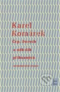 Kniha: Čep, Durych a několik příbuzných (Karel Komárek). Univerzita Palackého v Olomouci, 2016 Kniha: Čep, Durych a několik příbuzných (Karel Komárek). Univerzita Palackého v Olomouci, 2016