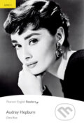 Kniha: Audrey Hepburn (Chris Rice). Pearson, 2013 Kniha: Audrey Hepburn (Chris Rice). Pearson, 2013