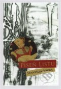 Kniha: Píseň listu (Stanislav Vávra). Karel Koutský, 2016 Kniha: Píseň listu (Stanislav Vávra). Karel Koutský, 2016